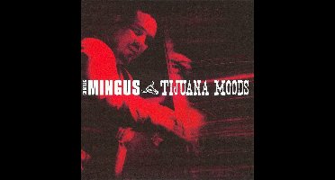 Tijuana Moods