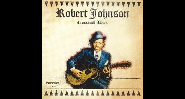 Robert Johnson - Crossroad Blues (CD)