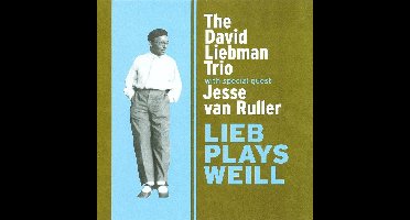 Lieb Plays Weill