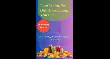 Transforming Your Diet, Transforming Your Life