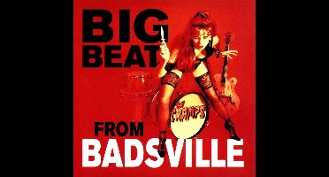 Big Beat from Badsville