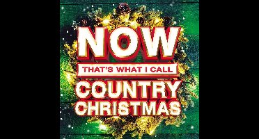 Now That's What I Call a Country Christmas