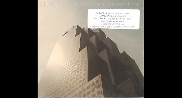 Today The Moon, Tomorrow The Sun - Quads (CD)