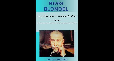 La philosophie et l'esprit chrétien 2 - La philosophie et l'esprit chrétien - Tome 2