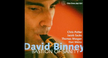 David Binney - Bastion Of Sanity (CD)