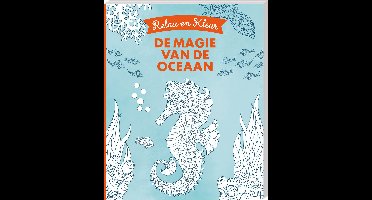Kleurboek Relax en Kleur - De magie van de oceaan