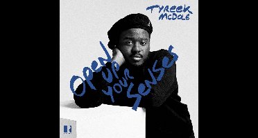 Tyreek McDole - Open Up Your Senses (CD)