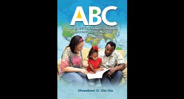 ABC Of Places and Things in the Bible - Parents/Teachers Manual 1