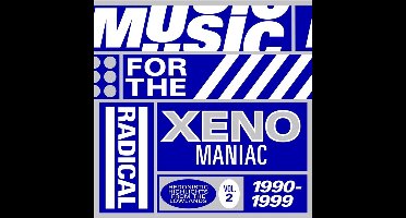 Various Artists - Music For The Radical Xenomaniac 2 (2 LP)