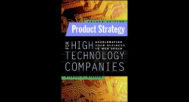 Product Strategy For High Technology Companies