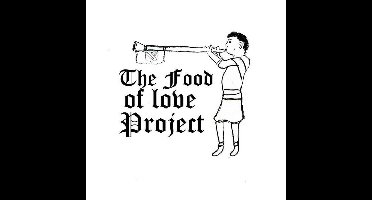 Various Artists - The Food Of Love Project (CD)