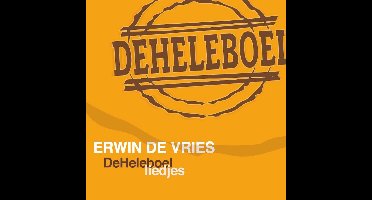 Deheleboel (Erwin De Vries) - Deheleboel Liedjes (CD)