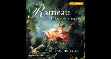 Sophie Yates - Rameau: Pièces de Clavecin (CD)