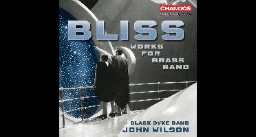 Black Dyke Band & John Wilson - Bliss Music For Brass Band (SACD)