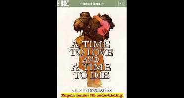 A Time To Love And A Time To Die