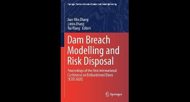 Dam Breach Modelling and Risk Disposal