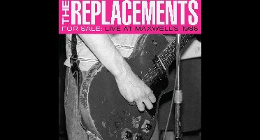 For Sale: Live At MaxwellS 1986