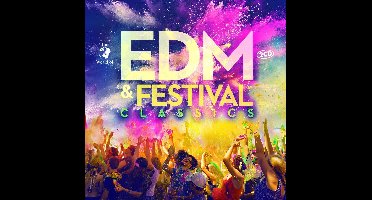 Edm & Festival Classics