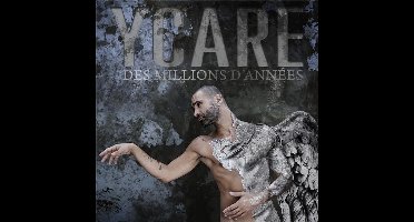 Ycare - Des Millions D'années (CD)