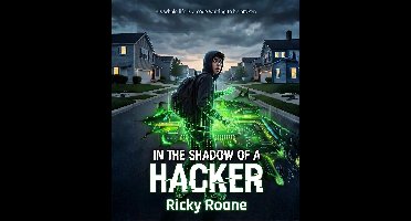 In the Shadow of a Hacker 1 - In the Shadow of a Hacker