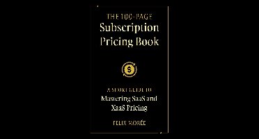 The 100-Page Subscription Pricing Book