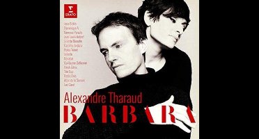 Alexandre Tharaud - Hommage ? Barbara