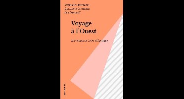 Voyage à l'Ouest