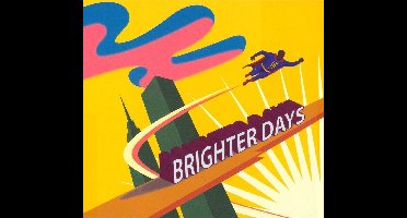 Brighter Days - Brighter Days