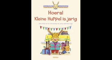 Kleine Huppel - Hoera! Kleine Huppel is jarig