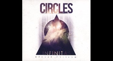 Circles - Infinitas-Deluxe/Reissue-