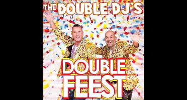 Double DJ's - Double Feest (CD)