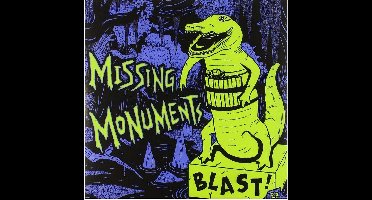 Missing Monuments - Blast (7" Single)