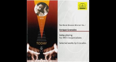 Enrique Granados - Today Playing His 1913 Interpretations | Selected Works By Granados (CD)