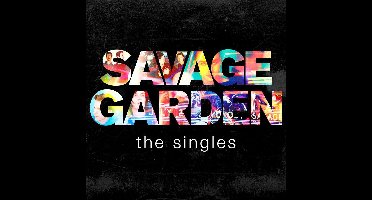 Savage Garden - The Singles