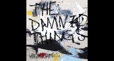 Damned Things - High Crimes