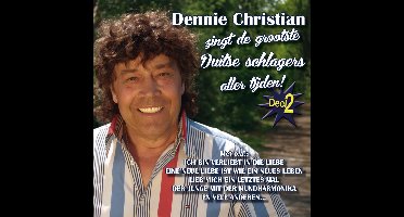 Dennie Christian - Grootste Duitse Schlager Hits Deel2 (CD)
