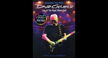 David Gilmour - Remember That Night Live At The Royal Albert Hall