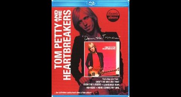 Tom Petty & The Heartbreakers - Damn The Torpedoes