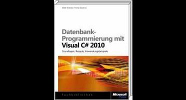Datenbank-Programmierung mit Visual C# 2010