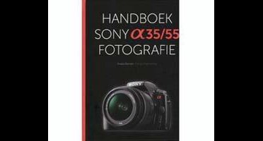 Handboek Sony Alpha 35/55 Fotografiefotografie