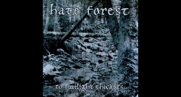 To Twilight Thickets