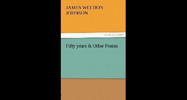 Fifty Years & Other Poems