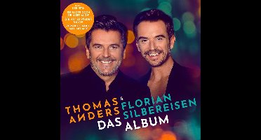 Thomas Anders & Florian Silbereisen - Das Album