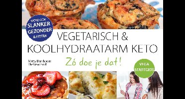 Stargids Vegetarische & Koolhydraatarm KETO eten.