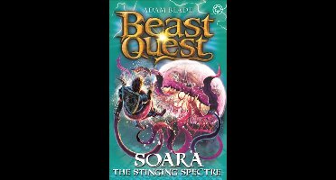 Beast Quest: Soara the Stinging Spectre : Series 18 Book 2