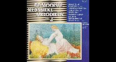 De Mooiste Klassieke Melodieen 2