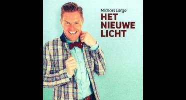 Michael Lanzo - Het Nieuwe Licht (Album)