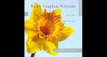 Vaughan Williams: A  Cappella Choral Works