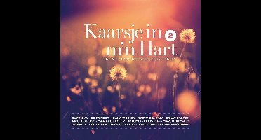 Kaarsje In M'n Hart 2 - De allermooiste begrafenisliedjes