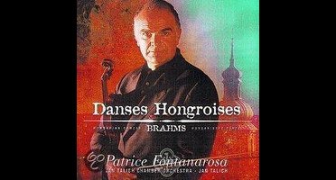Brahms: Danses Hongroises / Fontanarosa, Talich, Jan Talich CO